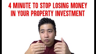 4 MINUTES TO STOP LOSING MONEY - Singapore Private Property