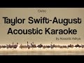 Taylor Swift - August (Acoustic Karaoke)