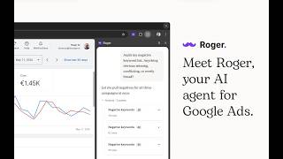 Roger Extension - AI agent for Google Ads