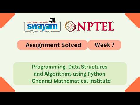 Nptel Programming Data Structures And Algorithms Using Python Week 7 Assignment Answers Solution
