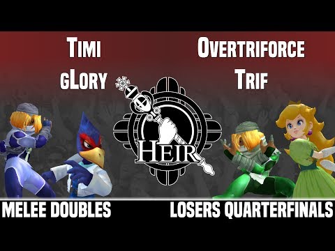 Heir 4 - Timi & gLory vs vL | Overtriforce & vL | Trif - MELEE DOUBLES - LOSERS QUARTERFINALS