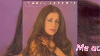 Isabel Pantoja ... Cambiar por ti  1983