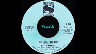 Betty Harris - I&#39;m evil tonight