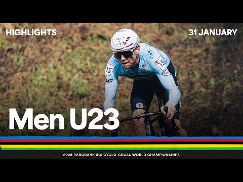 Men U23 Highlights | 2026 Rabobank UCI Cyclo-cross World Championships