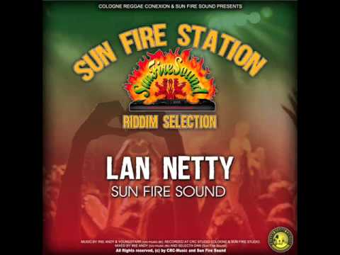LAN NETTY - SUN FIRE SOUND