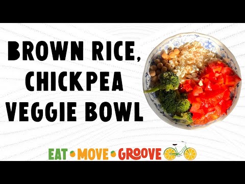 Brown Rice, Chickpea, Veggie Bowl