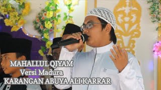 Download lagu MAHALLUL QIYAM VERSI MADURA - KARANGAN ABUYA ALI KARRAR SHINHAJI mp3