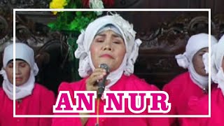 Download lagu AN NUR - JANENG NGUDI LESTARI WATUTUMPANG mp3
