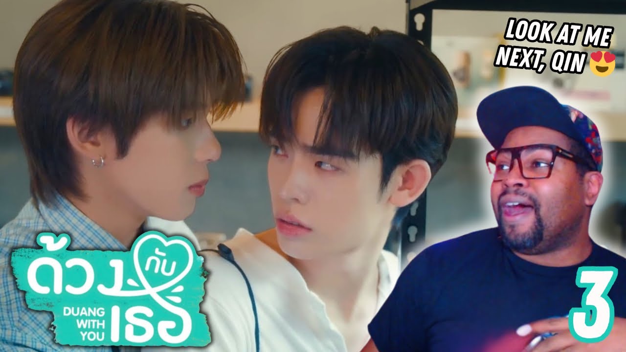 Duang With You ด้วงกับเธอ - Episode 3 | REACTION