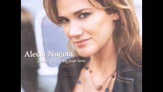 Alecia Nugent ~  Somewhere Else To Fall