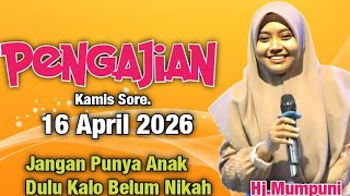 Download lagu Pengajian Kamis Sore Jangan Punya Anak Dulu Kalo Belum Nikah || Ustadzah Mumpuni Handayayekti 2026 mp3