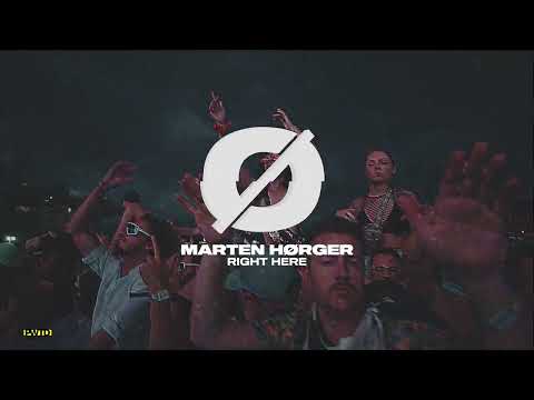 Marten Hørger - Right Here