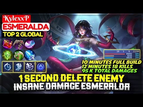 1 Second Delete Enemy, Insane Damage Esmeralda [ Top Global Esmeralda ] KylexxP - Mobile Legends
