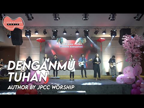 Dengan-Mu Tuhan (Cover) - Lifehouse Music ft. Inda Belgrade, Ellen Jingga & Karen Kurniawan