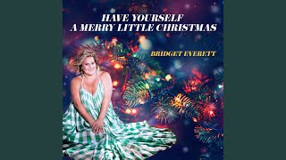 Have Yourself a Merry Little Christmas