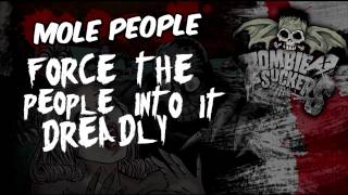 Zombiesuckers - Mole People (Lyrics video)