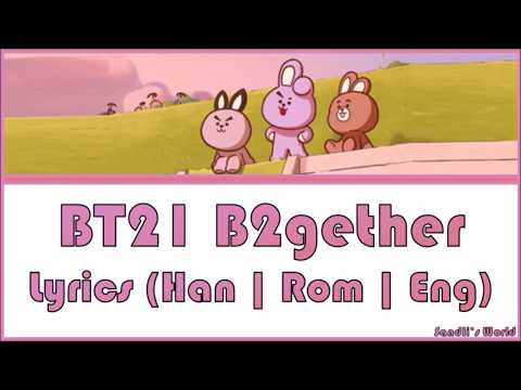 BT21 B2gether Lyrics (Han | Rom | Eng) Sandli's World