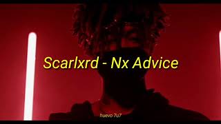 Scarlxrd - Nx Advice /Sub Español