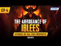The Arrogance Of Iblees | EP 4 | Stories Of The Prophets Series