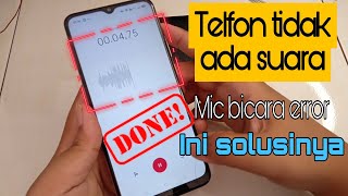 Download lagu Cara mengatasi tidak ada suara saat telepon |penerima tidak mendengar suara kita,OPPO a15 ganti mic mp3