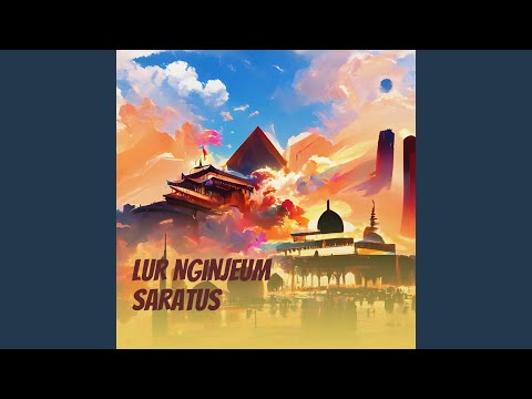 Lur Nginjeum Saratus (Remastered 2023)