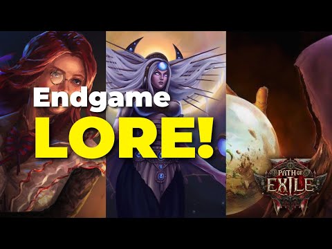 Lore to Know for Path of Exile 2 From Path of Exile 1: The Endgame