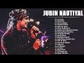 New Hindi Songs March 2021 Jubin Nauti New Hindi Songs March 2021 Jubin Nauti