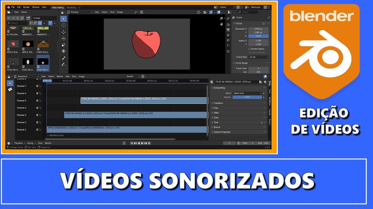 EDITOR DE VÍDEO - EDITANDO VÍDEOS SONORIZADOS NO BLENDER 3D 4.3