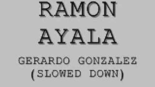 RAMON AYALA- GERARDO GONZALEZ (REBAJADO)