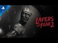 Layers of Fear 2 - Dev Diary: Design | PS4