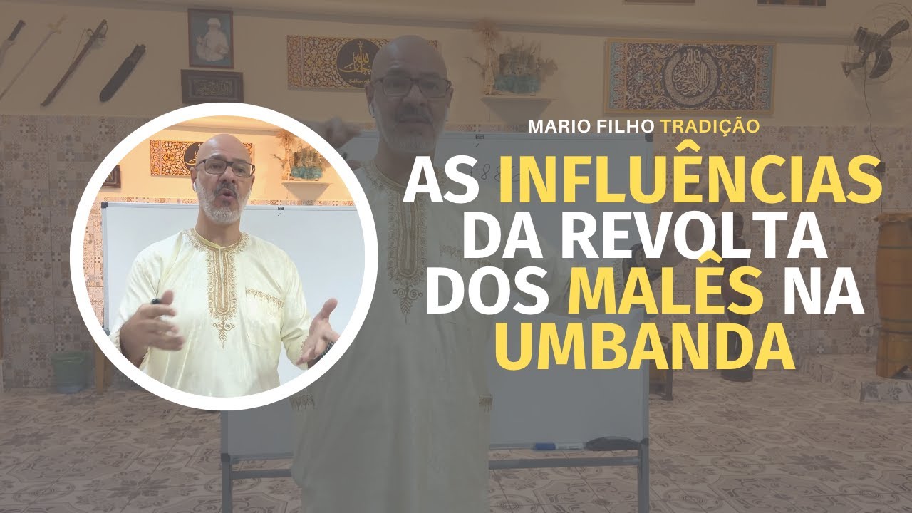 UMBANDA E A REVOLTA DOS MALÊS TÊM ALGUMA LIGAÇÃO?