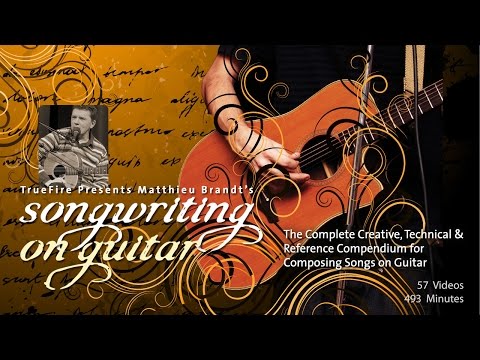 Songwriting on Guitar - #1 Introduction - Learn How To Write Guitar Songs