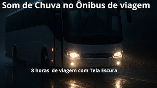 Som de Chuva no Ônibus de viagem Para Dormir Rápido / Barulho de chuva no Ônibus