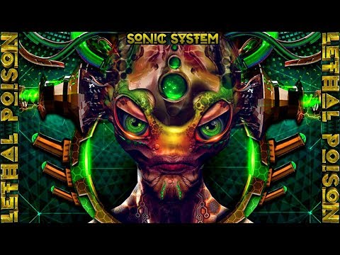 HiTech Dark Psytrance ● 200 BPM+ Sonic System - Lethal Poison (Full Album)
