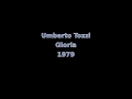 Umberto Tozzi -- Gloria (1979) 
