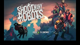 SHOOT MANY ROBOTS [XBOX 360]