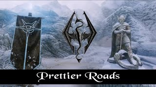 Prettier Roads - Skyrim Legendary Edition
