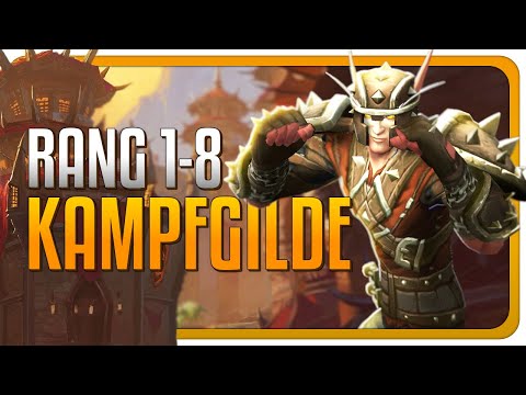 Die Kampfgilde | Rang 1 bis 8 | Guide