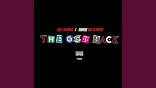 The Get Back (feat. a Boogie Wit da Hoodie)