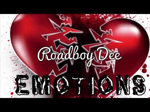 RoadBoy Dee - EMOTIONS (Official Audio)