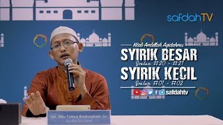 Download lagu Kitab Ambillah Aqidahmu: Syirik Besar dan Syirik Kecil - Ustadz Badru Salam, Lc mp3 Download lagu Kitab Ambillah Aqidahmu: Syirik Besar dan Syirik Kecil - Ustadz Badru Salam, Lc mp3