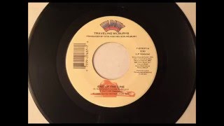 End Of The Line , Traveling Wilburys , 1989 Vinyl 45RPM
