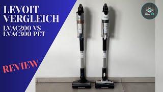 Levoit - LVAC 200 und LVAC 300 Pet - Welcher ist der passende für dich - Review