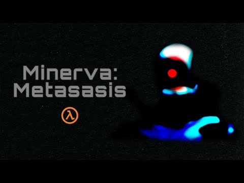 Half-Life 2, but under a mysterious figure | Minerva: Metastasis