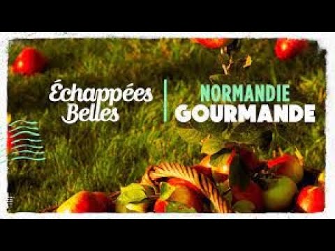 Normandie gourmande - Échappées belles