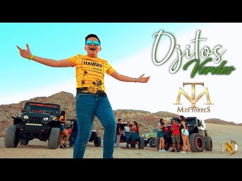 Max Torres - Ojitos Verdes (Vídeo Oficial) 2019