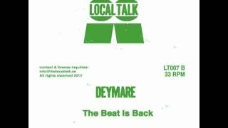Deymare - The Beat Is Back (LT007B2) - 2012
