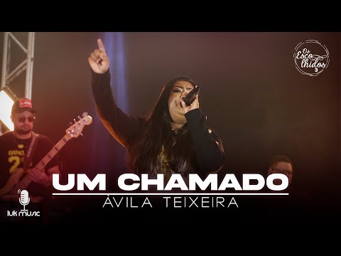 Um Chamado (cover) - Ávila Teixeira - DVD Os Escolhidos 3