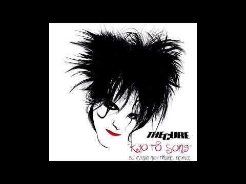 The Cure - Kyoto Song [DJ Ernan Rmx]