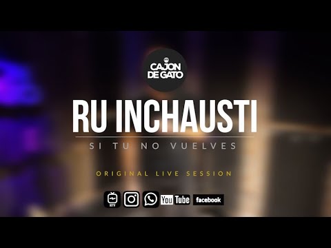 RU INCHAUSTI - SI TU NO VUELVES (Cover Miguel Bose)